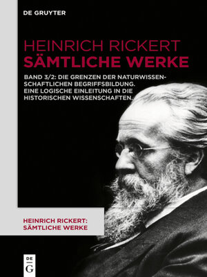 cover image of Die Grenzen der naturwissenschaftlichen Begriffsbildung. Eine logische Einleitung in die historischen Wissenschaften.